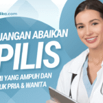 Obat Alami Penyakit Sipilis yang Ampuh dan Aman untuk Pria & Wanita