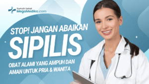 Obat Alami Penyakit Sipilis yang Ampuh dan Aman untuk Pria & Wanita